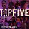 Top Five - Music from and Inspired by the Motion Picture