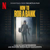 How to Rob a Bank