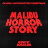 Malibu Horror Story