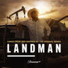 Landman - Songs from and Inspired by the Paramount+ Original Series - Volume I