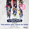 Star Wars: Visions - Vol. 3 - The Ninth Jedi: Child of Hope