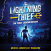 The Lightning Thief - Original London Cast Recording