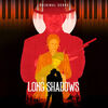 Long Shadows - Original Score