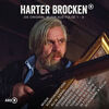 Harter Brocken (Folge 1 - 9)