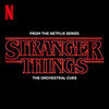 Stranger Things: The Orchestral Cues (EP)