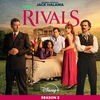 Rivals: Season 2 (Part 1)