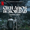 Cien anos de soledad: Segunda Parte