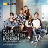 Club der roten Bander - Die neue Generation