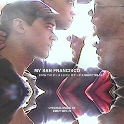 Plainclothes: My San Francisco (Single)