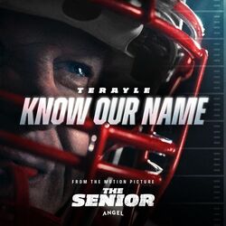 The Senior: Know Our Name (Single)