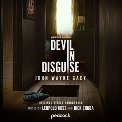 Devil in Disguise: John Wayne Gacy