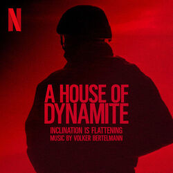 A House of Dynamite: Inclination Is Flattening (Single)