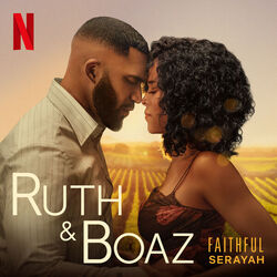 Ruth & Boaz: Faithful (Single)