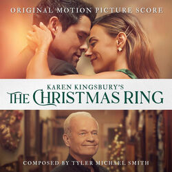 Karen Kingsbury's The Christmas Ring - Original Score