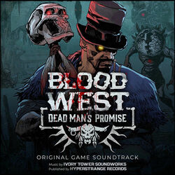 Blood West: Dead Man's Promise