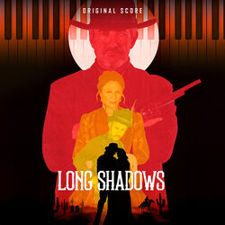 Long Shadows - Original Score