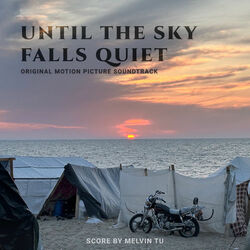 Until the Sky Falls Quiet