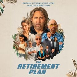 The Retirement Plan - Original Score