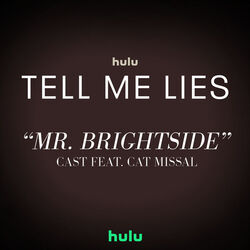 Tell Me Lies: Mr. Brightside (Single)