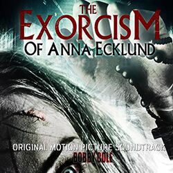 The Exorcism of Anna Ecklund