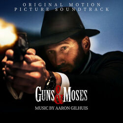 Guns & Moses