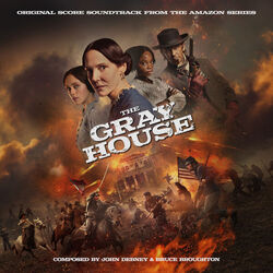The Gray House - Original Score