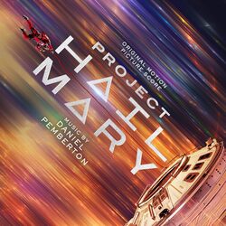 Project Hail Mary - Original Score