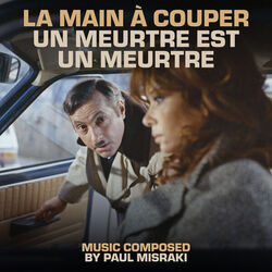 La main a couper / Un meurtre est un meurtre