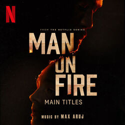 Man on Fire: Main Titles (Single)