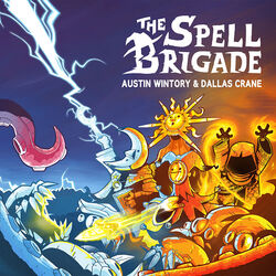 The Spell Brigade