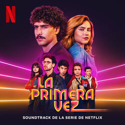 La Primera Vez: Temporada 4