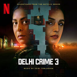 Delhi Crime 3