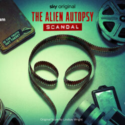 The Alien Autopsy Scandal