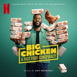 Big Chicken: A Fast Food Conspiracy