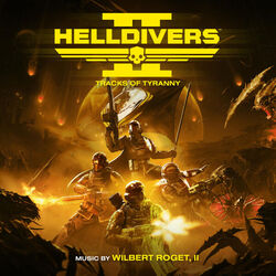 Helldivers II: Tracks of Tyranny (EP)