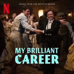 My Brilliant Career - Songs from the Netflix Series