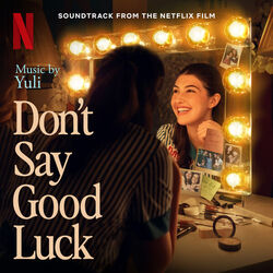 Don't Say Good Luck