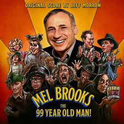 Mel Brooks: The 99 Year Old Man!
