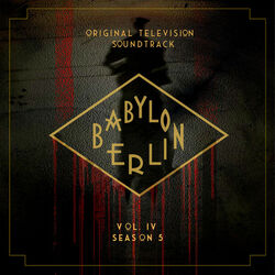 Babylon Berlin - Vol. IV