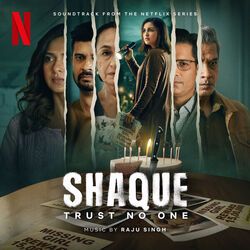 Shaque: Trust No One