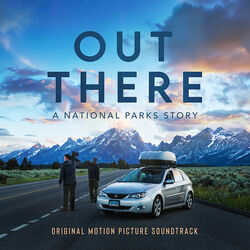 Out There: A National Parks Story