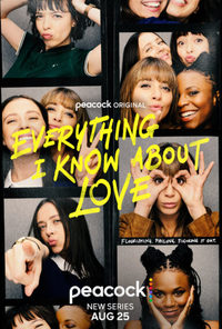 Everything I Know About Love