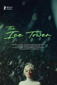 The Ice Tower (La Tour de glace)
