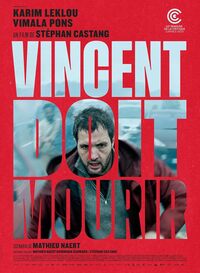 Vincent Must Die (Vincent doit mourir)