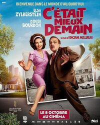 C'etait mieux demain