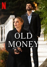 Old Money (Enfes Bir Aksam)
