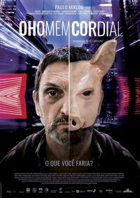 The Friendly Man (O Homem Cordial)