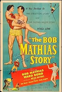 The Bob Mathias Story