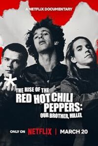 The Rise of the Red Hot Chili Peppers