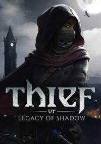 Thief: Legacy of Shadow